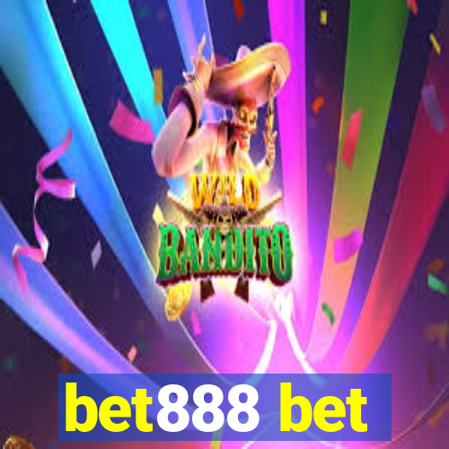 bet888 bet